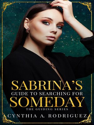 cover image of Sabrina's Guide to Searching for Someday